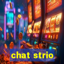 chat strio